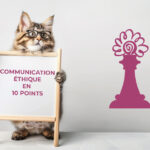 les 10 points de la communication éthique